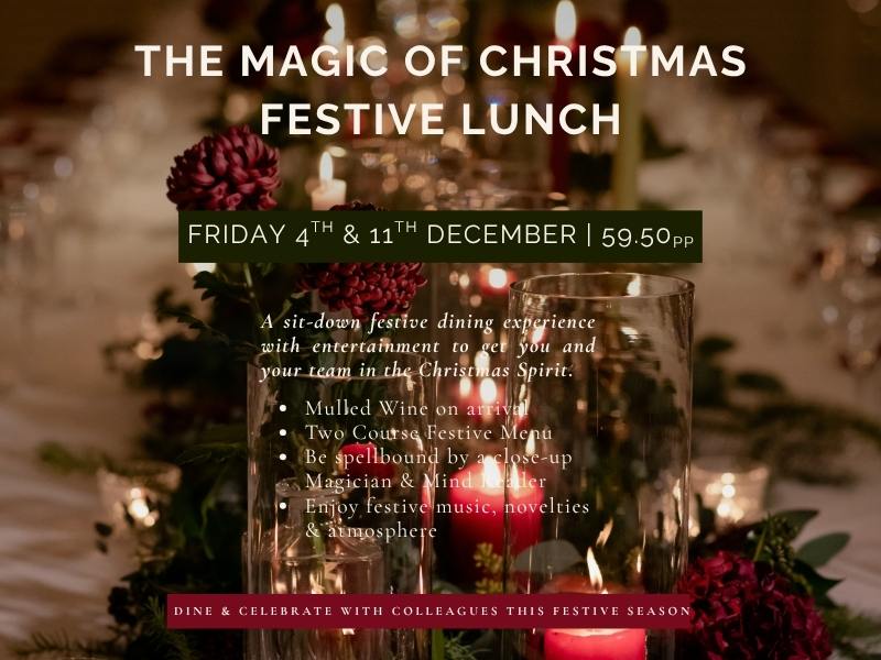 Magic of Christmas Festive Lunch
