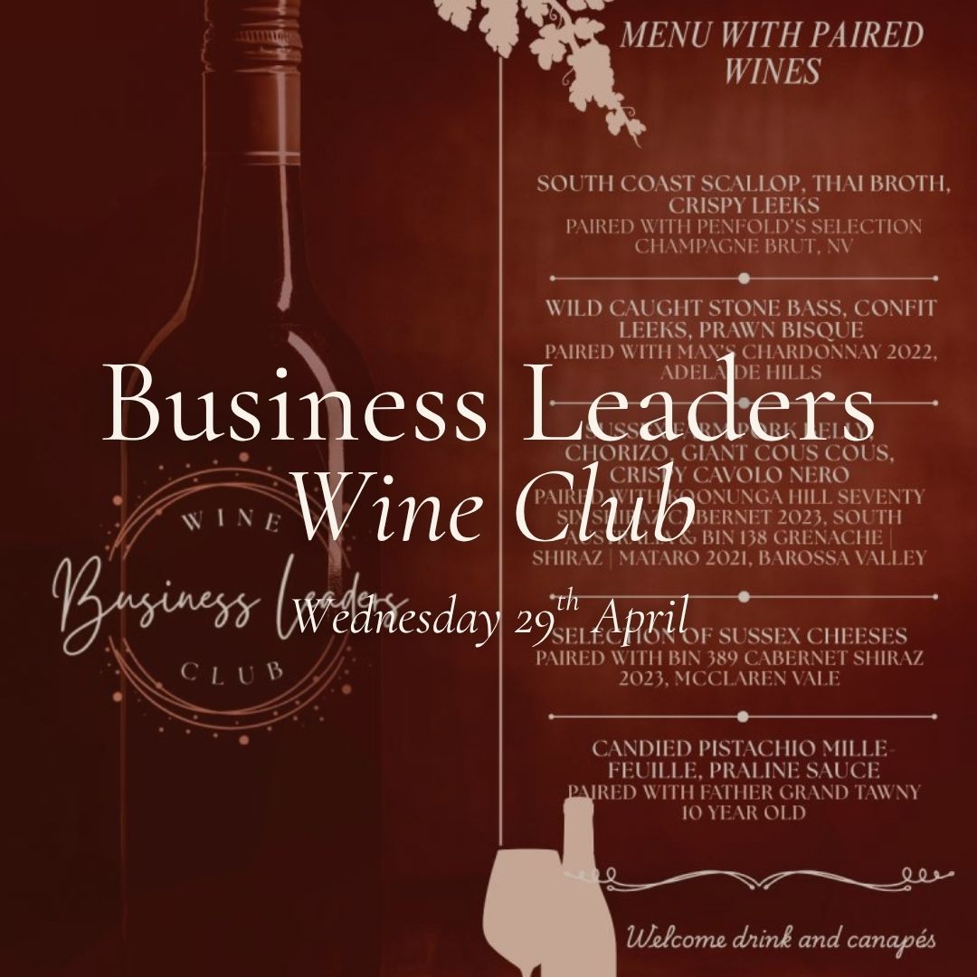 Business Leaders Wine Club at Tottington Manor