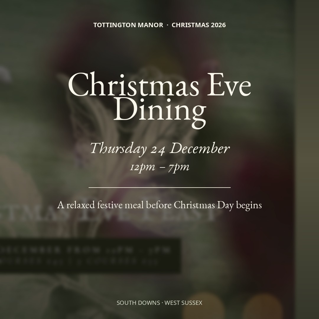 Christmas Eve Dining at Tottington Manor