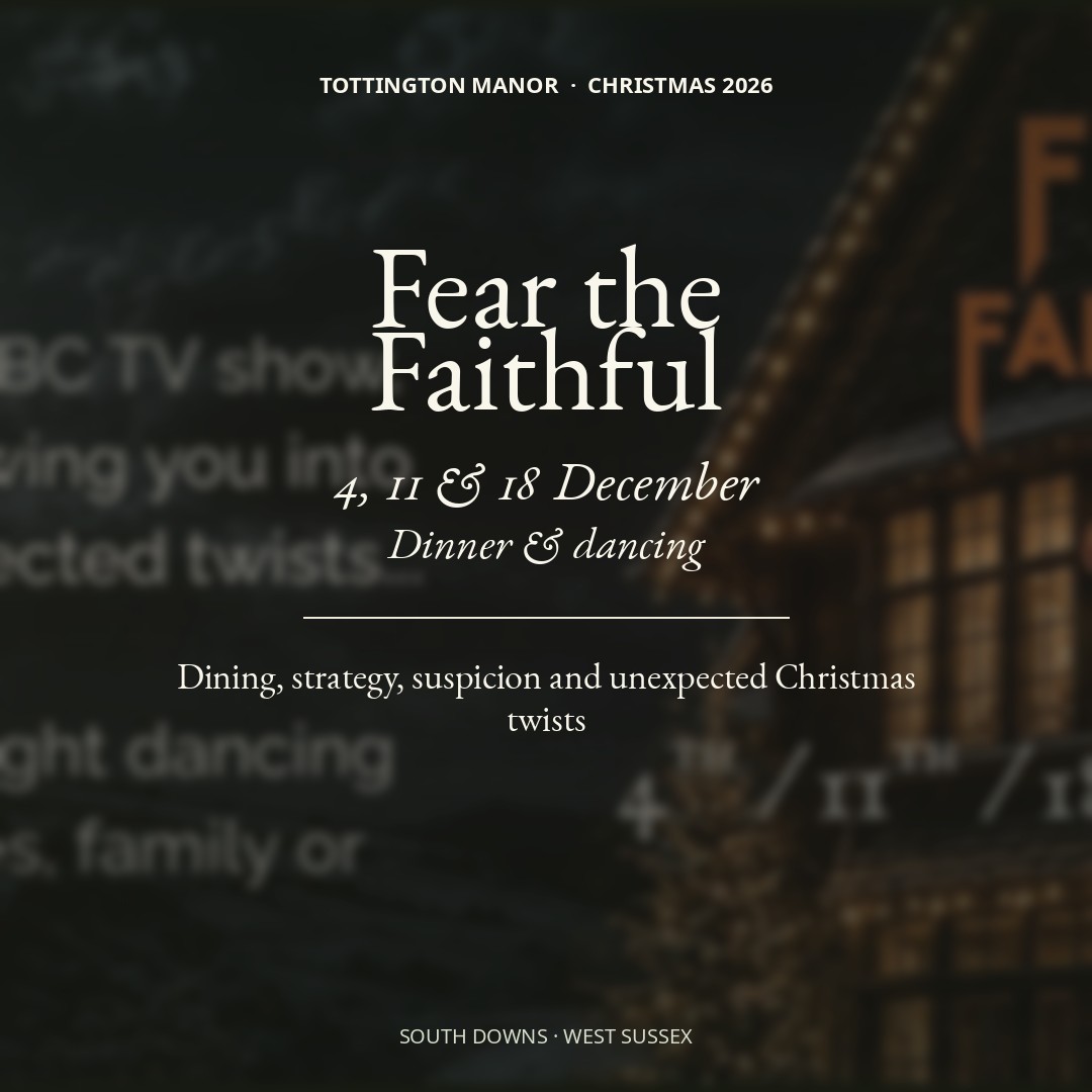 Fear the Faithful Christmas Party Nights at Tottington Manor