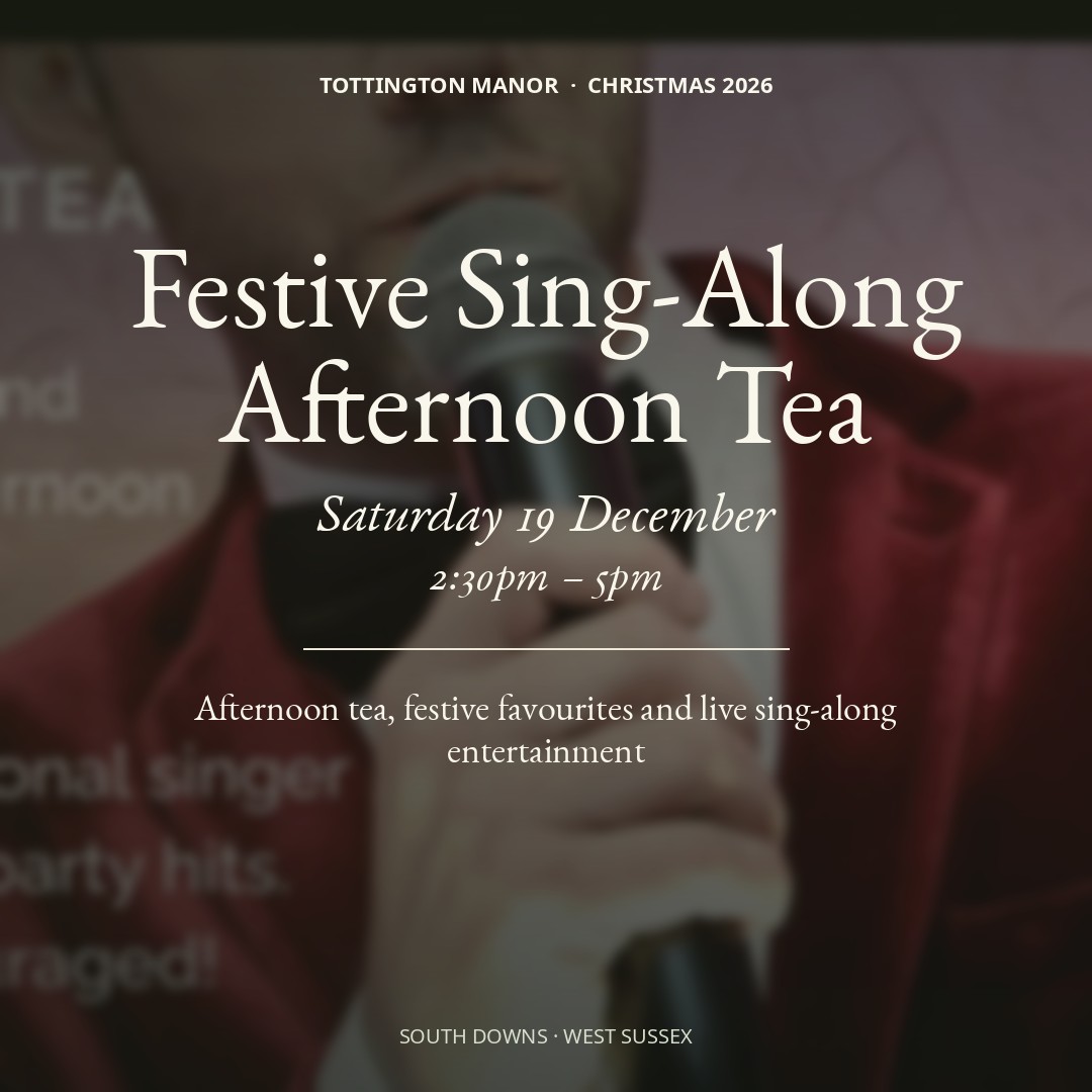 Festive Sing-Along Afternoon Tea at Tottington Manor